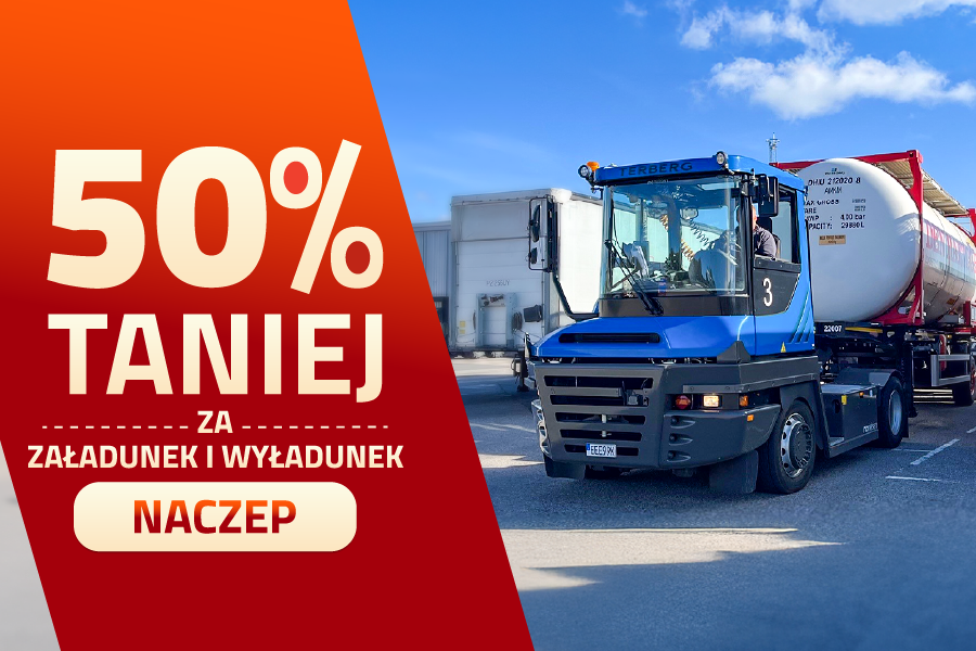 Załadunek i wyładunek naczep 50% taniej