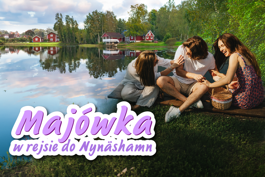 Majówka w rejsie do Nynäshamn